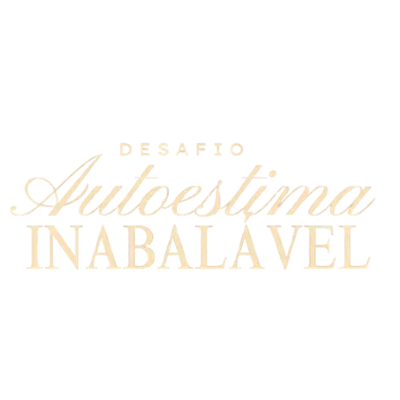Desafio Autoestima Inabalável